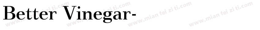 Better Vinegar字体转换